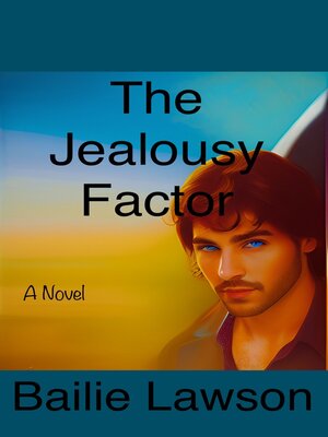 cover image of The Jealousy Factor